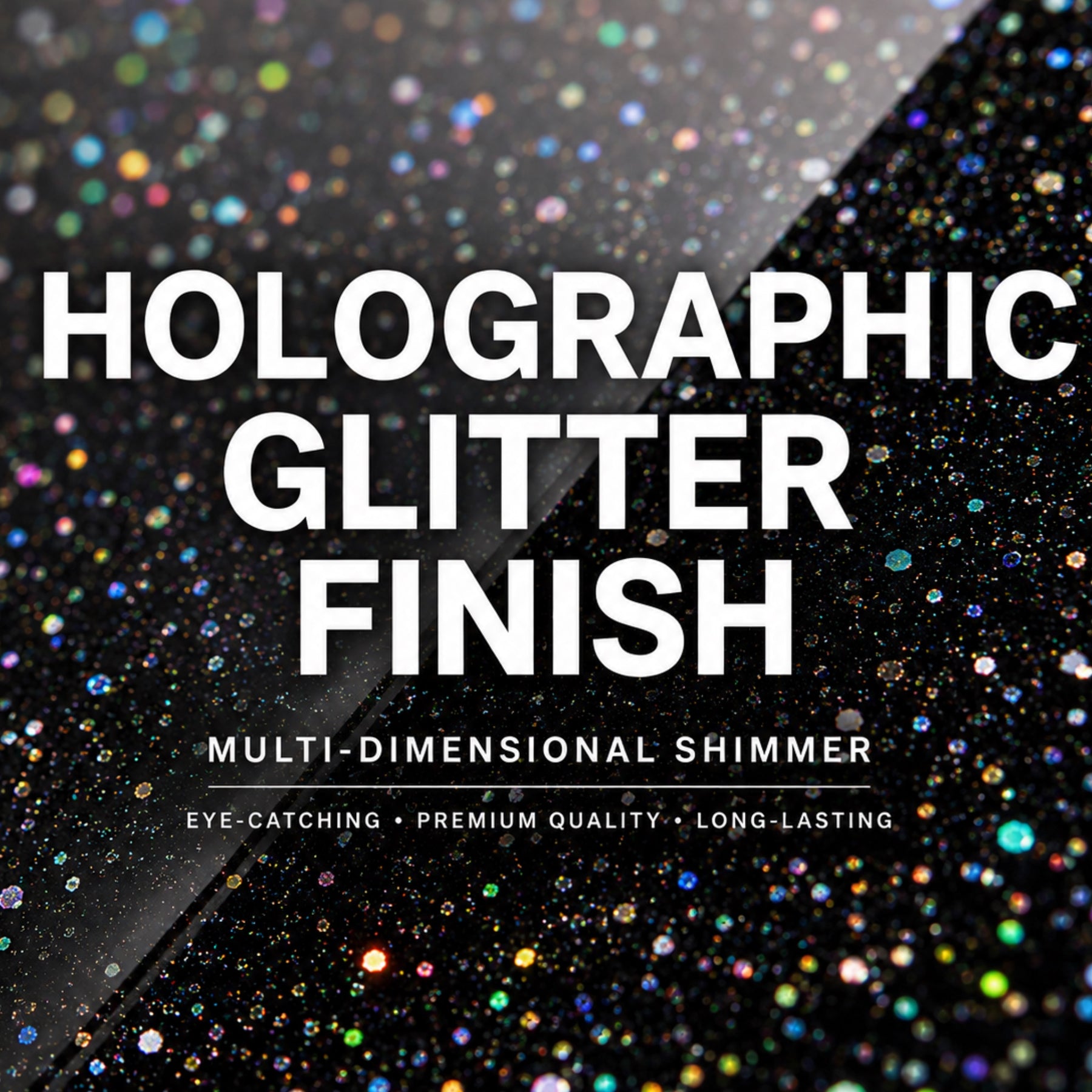 Holographic-Glitter Finish (Gloss)